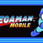 Mega Man 1 – 6 Coming to iOS & Android in 2017