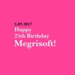 Megrisoft celebrates 25th Anniversary on February 5, 2017