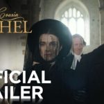 MY COUSIN RACHEL Official Trailer